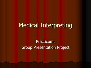 Medical Interpreting