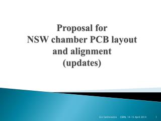 Proposal for NSW chamber PCB layout and alignment (updates)