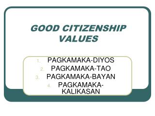 GOOD CITIZENSHIP VALUES