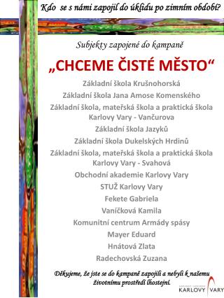 „Chceme čisté město“