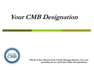 Your CMB Designation