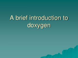 A brief introduction to doxygen