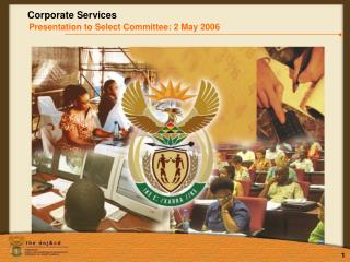 Corporate Services Presentation to Select Committee: 2 May 2006