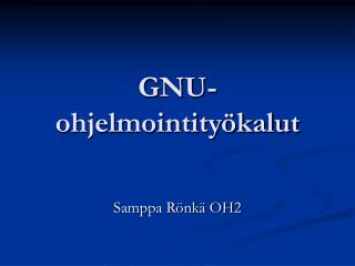 GNU-ohjelmointityökalut