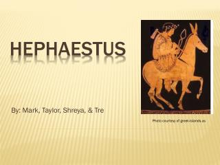 Hephaestus