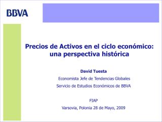 David Tuesta Economista Jefe de Tendencias Globales Servicio de Estudios Económicos de BBVA FIAP