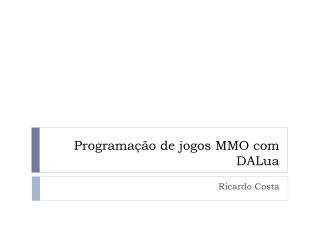 Programação de jogos MMO com DALua
