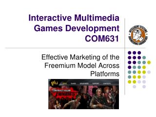 Interactive Multimedia Games Development COM631