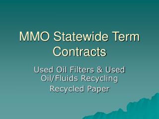 MMO Statewide Term Contracts