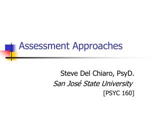 Assessment Approaches