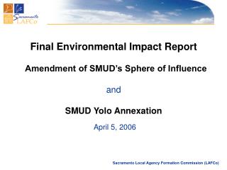 Final Environmental Impact Report Amendment of SMUD’s Sphere of Influence and