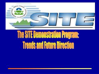 EPA SITE PROGRAM