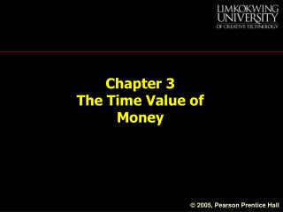 Chapter 3 The Time Value of Money