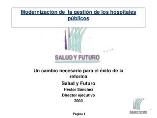 Modernización de la gestión de los hospitales públicos