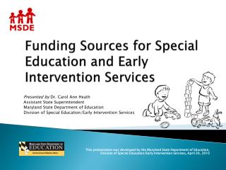 Funding Sources for Special Education and Early Intervention Services