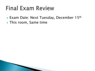 Final Exam Review