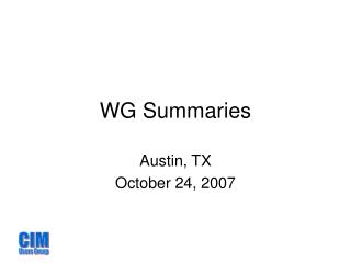 WG Summaries