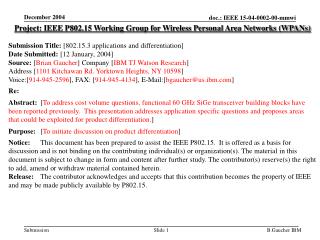 Project: IEEE P802.15 Working Group for Wireless Personal Area Networks (WPANs)