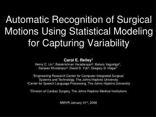 Automatic Recognition of Surgical Motions Using Statistical Modeling for Capturing Variability