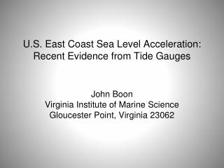 U.S. East Coast Sea Level Acceleration: Recent Evidence from Tide Gauges