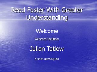 Read Faster With Greater Understanding