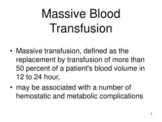 Massive Blood Transfusion