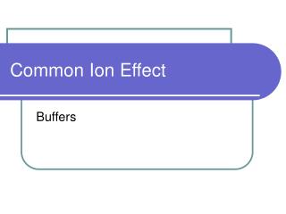 Common Ion Effect