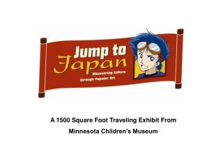 A 1500 Square Foot Traveling Exhibit From Minnesota Children’s Museum
