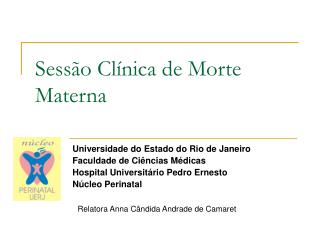 Sessão Clínica de Morte Materna