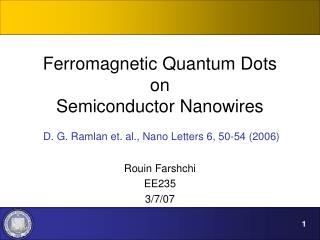 Ferromagnetic Quantum Dots on Semiconductor Nanowires