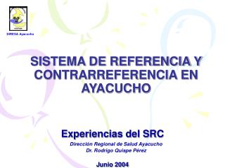 SISTEMA DE REFERENCIA Y CONTRARREFERENCIA EN AYACUCHO