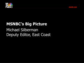MSNBC’s Big Picture