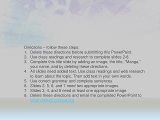 Directions – follow these steps: Delete these directions before submitting this PowerPoint.