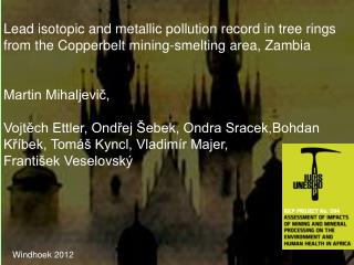 Lead isotopic and metallic pollution record in tree rings