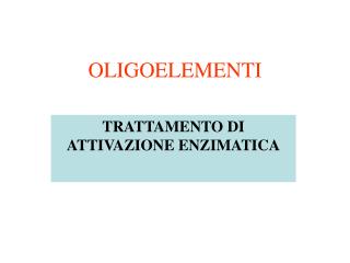 OLIGOELEMENTI
