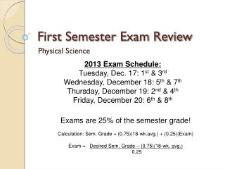 First Semester Exam Review