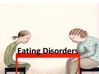 Eating Disorders