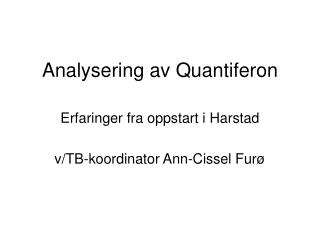 Analysering av Quantiferon