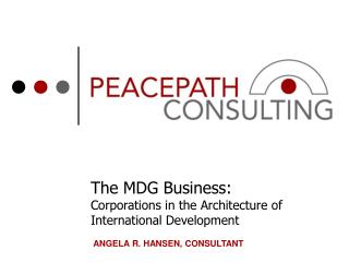 The MDG Business: Corporations in the Architecture of International Development