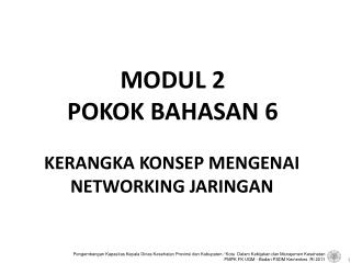 MODUL 2 POKOK BAHASAN 6