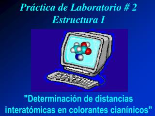 Práctica de Laboratorio # 2 Estructura I