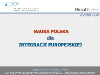 INTEGRACJA EUROPEJSKA A NAUKA