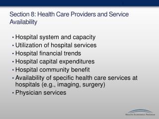 Section 8: Health Care Providers and Service Availability