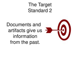 The Target Standard 2