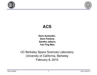 ACS Dave Auslander, Dave Pankow, Sandhu Jaikarn, Yao-Ting Mao,