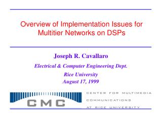 Overview of Implementation Issues for Multitier Networks on DSPs