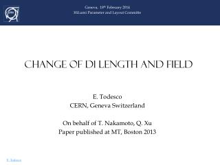 CHANGE OF D1 LENGTH AND FIELD