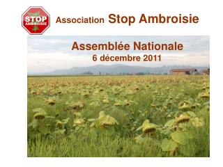 Association Stop Ambroisie Assemblée Nationale 6 décembre 2011