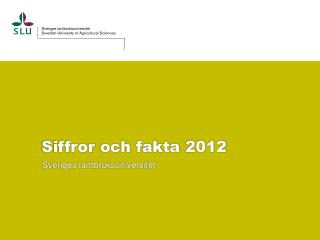 Siffror och fakta 2012