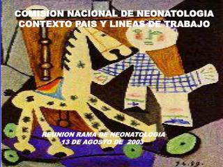 REUNION RAMA DE NEONATOLOGIA 13 DE AGOSTO DE 2003